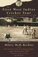 The First West Indies Cricket Tour : Canada and the United States in 1886-9789768125866