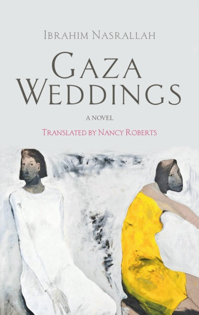 Gaza Weddings : A Novel-9789774168444