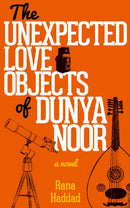 The Unexpected Love Objects of Dunya Noor-9789774168611