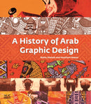A History of Arab Graphic Design-9789774168918