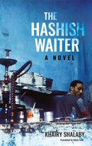 The Hashish Waiter : A Novel-9789774169359