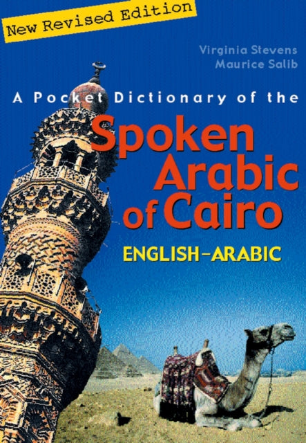 A Pocket Dictionary of the Spoken Arabic of Cairo : English-Arabic-9789774248399