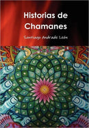 Historias De Chamanes-9789801409533