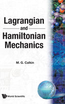 LAGRANGIAN & HAMILTONIAN MECHANICS