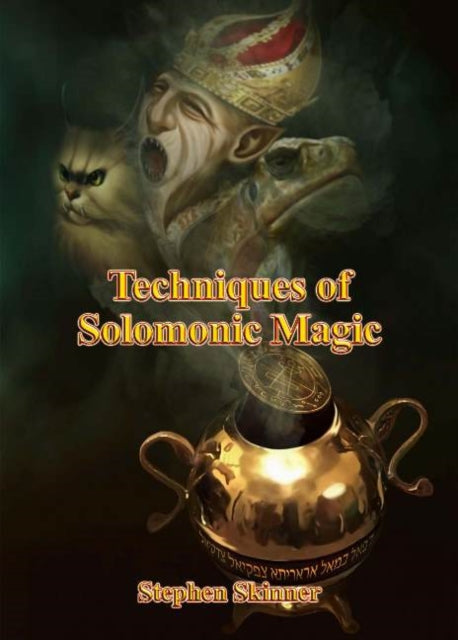 Techniques of Solomonic Magic