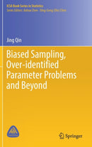 Biased Sampling, Over-identified Parameter Problems and Beyond