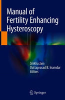 Manual of Fertility Enhancing Hysteroscopy-9789811080272