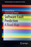 Software Fault Prediction : A Road Map-9789811087141