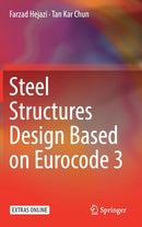 Steel Structures Design Based on Eurocode 3-9789811088353