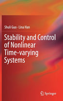 Stability and Control of Nonlinear Time-varying Systems-9789811089077