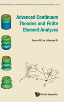 Advanced Continuum Theories And Finite Element Analyses-9789811201486