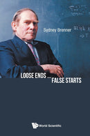 Loose Ends...false Starts-9789811208171