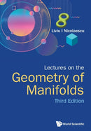 Lectures On The Geometry Of Manifolds (Third Edition)-9789811215957