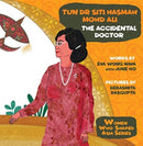 Tun Dr Siti Hasmah Mohd Ali: The Accidental Doctor-9789811221118