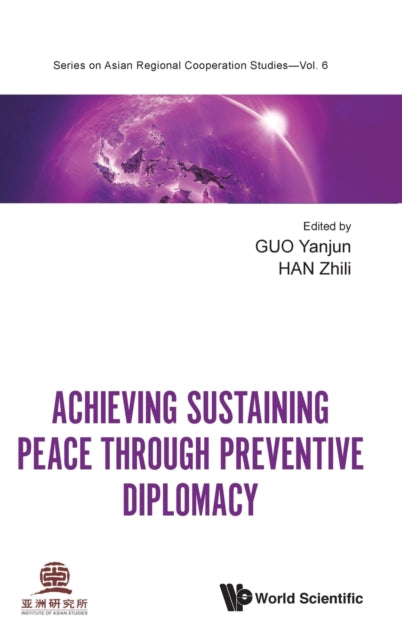 Achieving Sustaining Peace Through Preventive Diplomacy-9789811221811