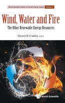 Wind, Water And Fire: The Other Renewable Energy Resources-9789811225918