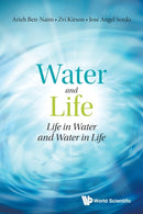 Water And Life: Life In Water And Water In Life-9789811226281
