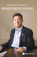 Memorial Volume For Shoucheng Zhang-9789811231704