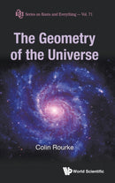 Geometry Of The Universe, The-9789811233869