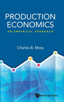 Production Economics: An Empirical Approach-9789811238864