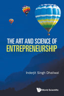 The Art and Science of Entrepreneurship-9789811239328