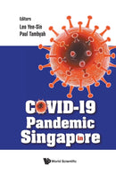 Covid-19 Pandemic In Singapore-9789811239823
