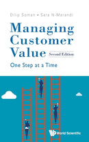 Managing Customer Value: One Step At A Time-9789811240799