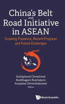 CHINA''S BELT AND ROAD INITIATIVE IN ASEAN