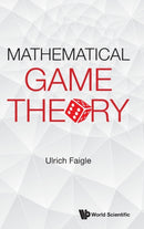 Mathematical Game Theory-9789811246692