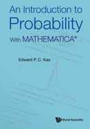 Introduction To Probability, An: With MathematicaAr-9789811246784