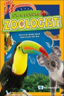 I'm A Future Zoologist!-9789811252181
