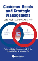 Customer Needs And Strategic Management: Left-right Circles Analysis-9789811252884