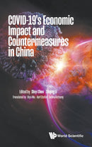 COVID-19''S ECONOMIC IMPACT AND COUNTERMEASURES IN CHINA