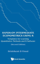 Hands-on Intermediate Econometrics Using R: Templates For Learning Quantitative Methods And R Software-9789811256172