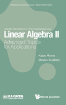 Linear Algebra Ii: Advanced Topics For Applications-9789811257056