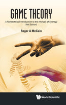 Game Theory: A Nontechnical Introduction To The Analysis Of Strategy (Fourth Edition)-9789811262951