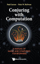 Conjuring With Computation