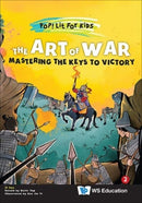 Art Of War, The: Mastering The Keys To Victory-9789811291081