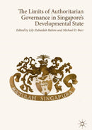 The Limits of Authoritarian Governance in Singapore's Developmental State-9789811315558
