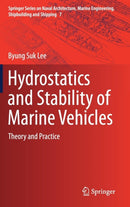 Hydrostatics and Stability of Marine Vehicles : Theory and Practice-9789811326813