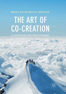 The Art of Co-Creation : A Guidebook for Practitioners-9789811341700