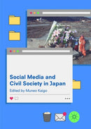 Social Media and Civil Society in Japan-9789811353178