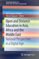 Open and Distance Education in Asia, Africa and the Middle East : National Perspectives in a Digital Age-9789811357862