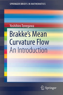 Brakke's Mean Curvature Flow : An Introduction-9789811370748