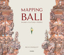 Mapping Bali : Island. Culture. People-9789811450594