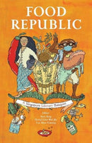 Food Republic : A Singapore Literary Banquet-9789811458569