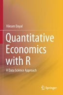 Quantitative Economics with R : A Data Science Approach-9789811520372