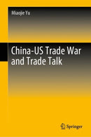 China-US Trade War and Trade Talk-9789811537844