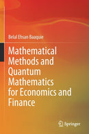 Mathematical Methods and Quantum Mathematics for Economics and Finance-9789811566134
