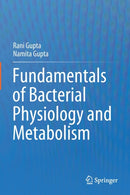 Fundamentals of Bacterial Physiology and Metabolism-9789811607257